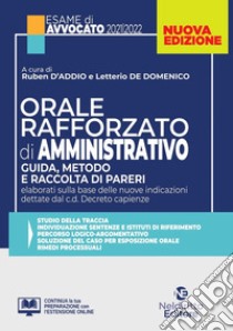 Orale rafforzato di diritto amministrativo libro di D'Addio R. (cur.); De Domenico L. (cur.)