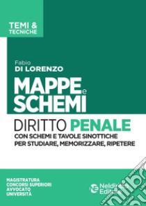 Mappe e schemi di diritto penale libro di Garofoli Roberto