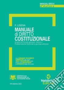 Manuale di diritto costituzionale libro di Lisena Floriana