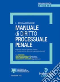 Manuale di diritto processuale penale libro di Della Ragione Luca