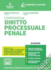 Compendio di diritto processuale penale. Con espansione online libro di Pontillo Stefania; Saladino Vincenzo