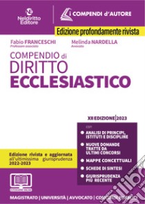 Compendio di diritto ecclesiastico. Con espansione online libro di Franceschi Fabio; Nardella Melinda