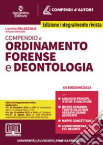 Compendio di ordinamento forense e deontologia libro di Corbetta Federica Gaia