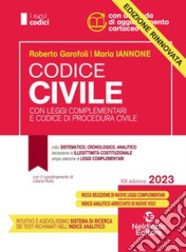 Codice civile con leggi complementari e codice di procedura civile libro di Garofoli Roberto