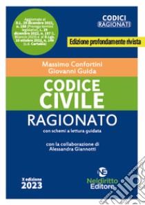 Codice civile ragionato libro di Confortini Massimo; Guida Giovanni