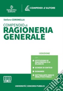 Compendio di ragioneria generale. Con espansione online libro di Coronella Stefano