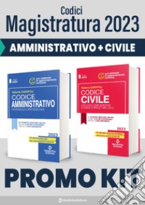 Kit codici magistratura 2023. Codice amministrativo sostanziale e processuale-Codice civile con leggi complementari e codice di procedura civile libro di Garofoli Roberto