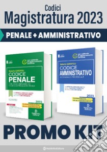 Kit codici magistratura 2023. Codice penale+Codice amministrativo libro di Garofoli Roberto