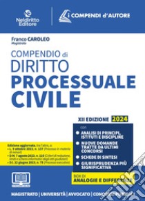 Compendio di diritto processuale civile. Con espansione online libro di Caroleo Franco