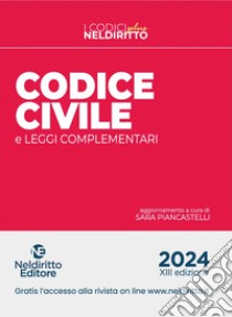 Codice civile e leggi complementari libro