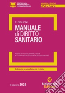 Manuale di diritto sanitario libro di Giglioni Fabio