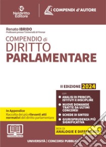 Compendio di diritto parlamentare libro di Ibrido Renato