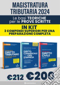 Kit le basi teoriche per la magistratura tributaria: 3 compendi superiori libro