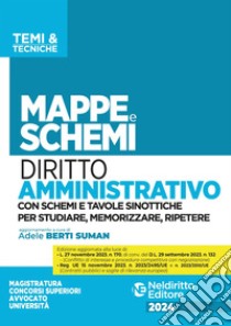 Mappe e schemi di diritto amministrativo. Nuova ediz. libro