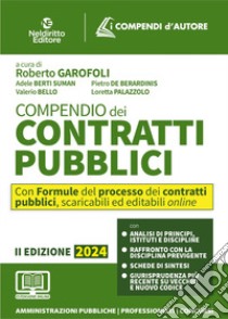 Compendio dei contratti pubblici. Con espansione online libro