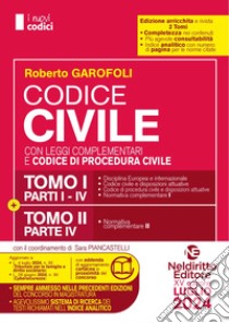 Codice civile con leggi complementari e codice di procedura civile libro di Garofoli Roberto