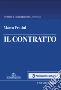 Il contratto libro di Fratini Marco