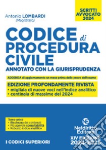 Codice di procedura civile. Annotato con la giurisprudenza. Esame avvocato 2024 libro di Lombardi Antonio