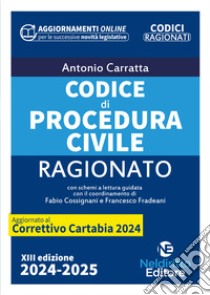 Codice ragionato di procedura civile aggiornato al decreto correttivo Cartabia libro di Carratta Antonio