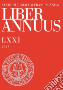 Liber annuus 2021. Ediz. multilingue libro di Chrupcala L. D. (cur.)