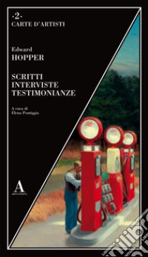 Scritti, interviste, testimonianze libro di Hopper Edward; Pontiggia E. (cur.)