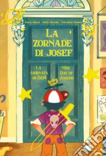 La zornade di Josef libro di Nosella Stella