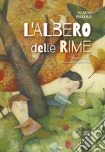 L'albero delle rime. Con QR Code libro di Piccolo Flavio