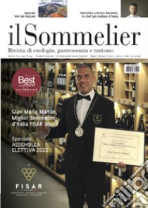 Il sommelier. Rivista di enologia, gastronomia e turismo (2022). Vol. 3 libro