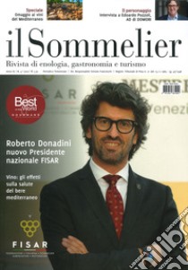 Il sommelier. Rivista di enologia, gastronomia e turismo (2022). Vol. 4 libro