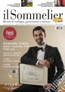 Il sommelier. Rivista di enologia, gastronomia e turismo (2023). Vol. 4 libro