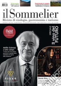 Il sommelier. Rivista di enologia, gastronomia e turismo (2024). Vol. 1 libro