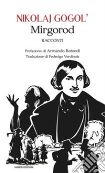 Mirgorod libro di Gogol' Nikolaj