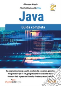 Programmare con Java. Guida completa libro di Maggi Giuseppe