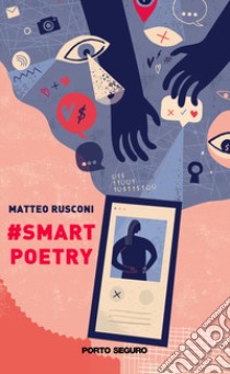 #Smartpoetry libro di Rusconi Matteo