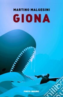 Giona libro di Malgesini Martino