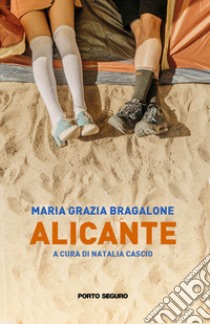 Alicante libro di Bragalone Maria Grazia