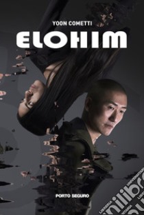 Elohim libro di Cometti Yoon