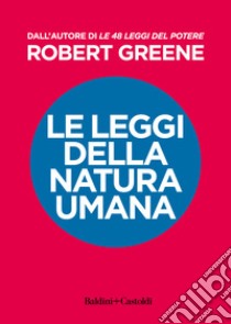 Le leggi della natura umana libro di Greene Robert