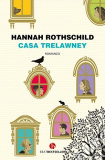 Casa Trelawney libro di Rothschild Hannah