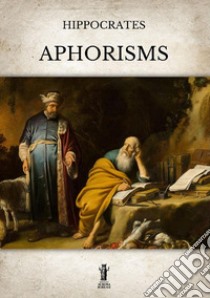 Aphorisms libro di Ippocrate