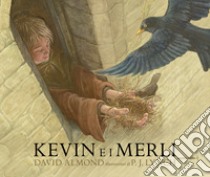 Kevin e i merli libro di Almond David