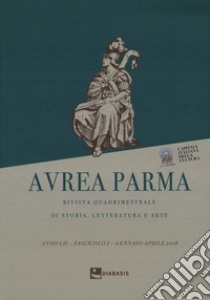 Aurea Parma (2018). Vol. 1 libro