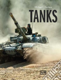 Tanks libro di Haskew Michael E.