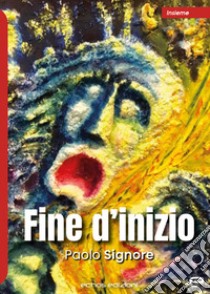 Fine d'inizio libro di Signore Paolo