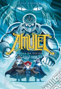 Fuga da Lucien. Amulet. Vol. 6 libro di Kibuishi Kazu