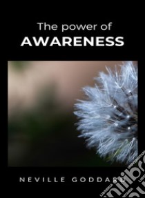 The power of awareness libro di Goddard Neville