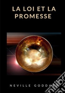 La loi et la promesse libro di Goddard Neville