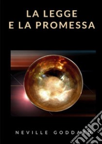 La legge e la promessa libro di Goddard Neville