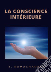 La conscience intérieure libro di Ramacharaka (yogi)