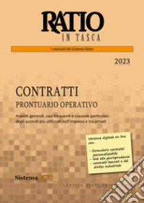 Contratti. Prontuario operativo 2023 libro